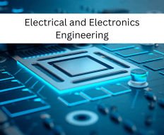 Electrical and Electronics Engineering